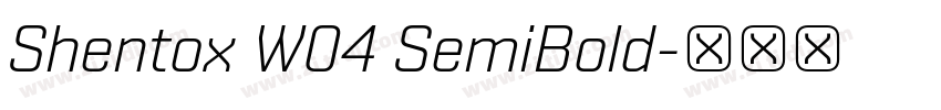 Shentox W04 SemiBold字体转换